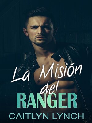 cover image of La Misión del Ranger